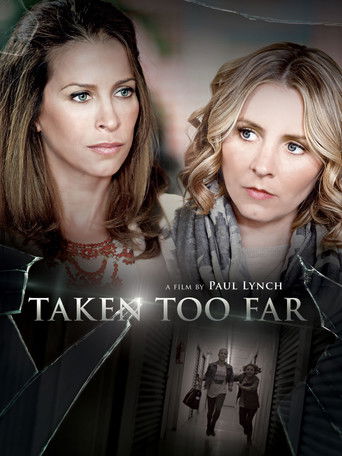 Póster de Taken Too Far