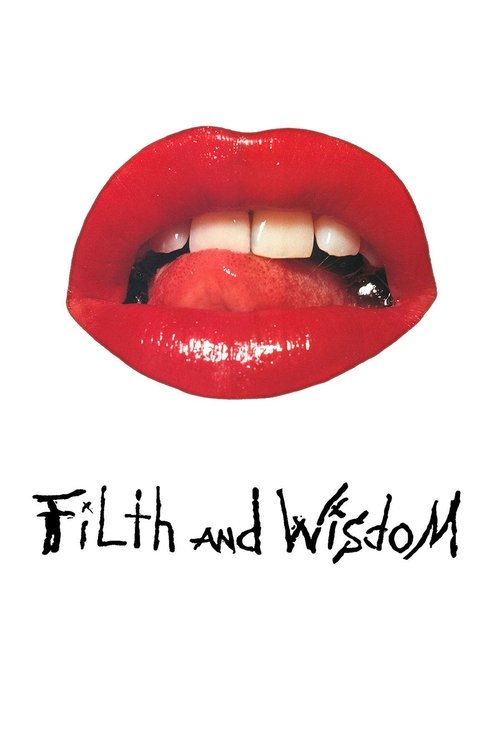 Póster de Filth and Wisdom