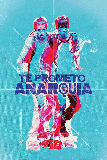 Póster de Te prometo anarquía