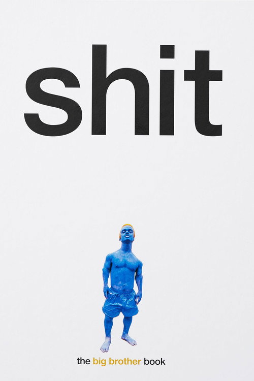Póster de Big Brother: Shit