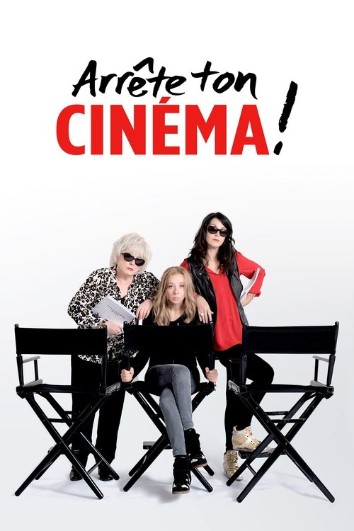 Póster de Arrête ton cinéma !