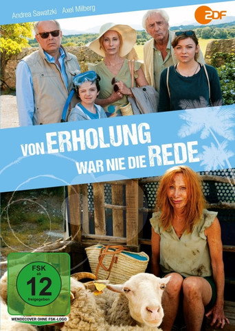 Póster de Von Erholung war nie die Rede