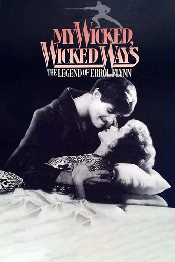 Póster de My Wicked, Wicked Ways: The Legend of Errol Flynn