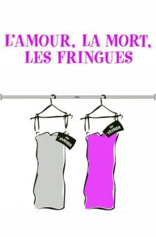 Póster de L'Amour, la Mort, les Fringues