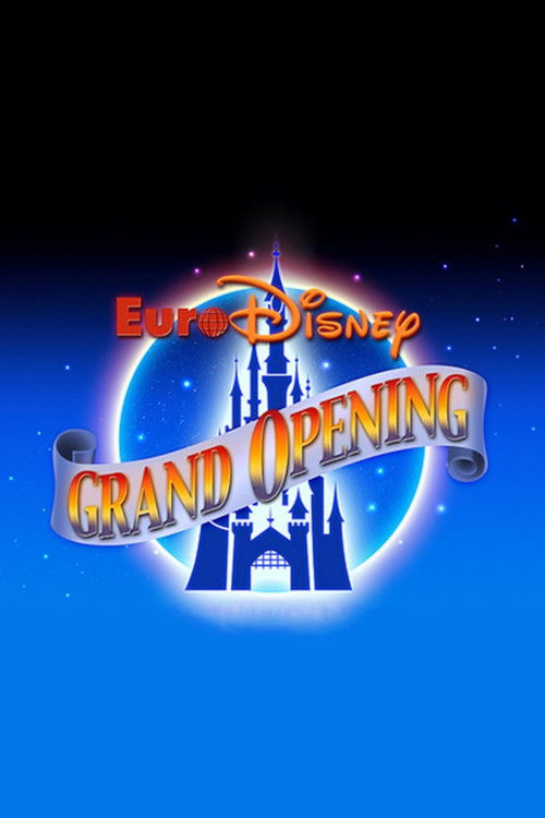 Póster de The Grand Opening of Euro Disneyland