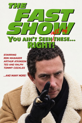 Póster de The Fast Show: You Ain’t Seen These, Right?