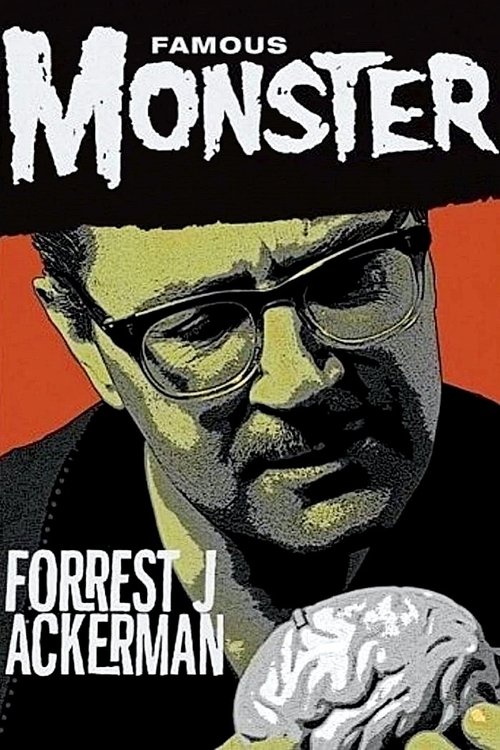 Póster de Famous Monster: Forrest J Ackerman