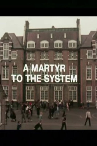 Póster de A Martyr to the System