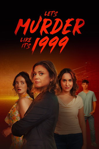 Póster de Let's Murder Like It's 1999!