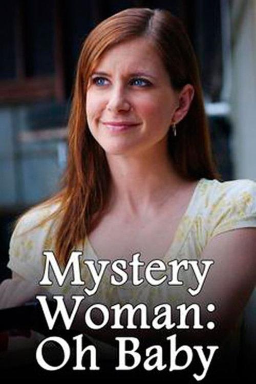 Póster de Mystery Woman: Oh Baby