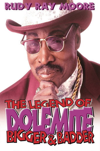 Póster de The Legend of Dolemite! Bigger & Badder