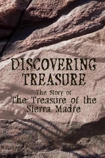 Póster de Discovering Treasure: The Story of 'The Treasure of the Sierra Madre'