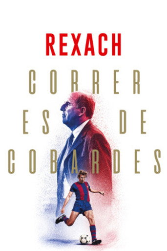 Póster de Rexach. Correr es de Cobardes