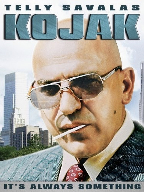 Póster de Kojak: It's Always Something