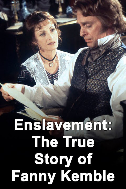 Póster de Enslavement: The True Story of Fanny Kemble