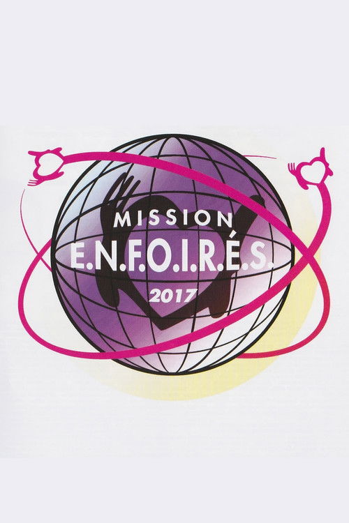 Póster de Les Enfoirés 2017 - Mission Enfoirés