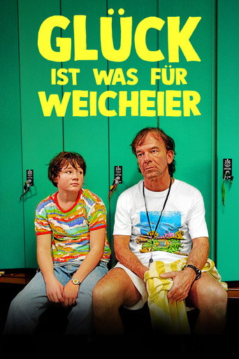 Póster de Glück ist was für Weicheier