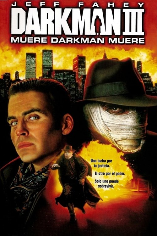 Póster de Darkman III: Muere, Darkman, muere