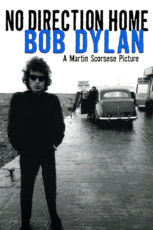 Póster de No Direction Home: Bob Dylan