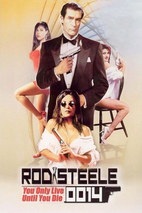 Póster de Rod Steele 0014: You Only Live Until You Die