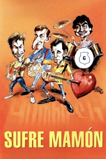 Póster de ¡Sufre, mamón!