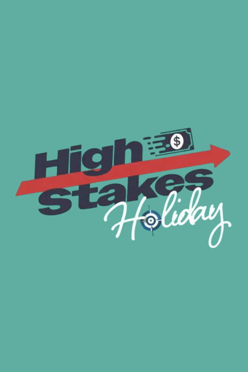 Póster de High Stakes Holiday