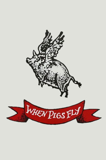 Póster de When Pigs Fly