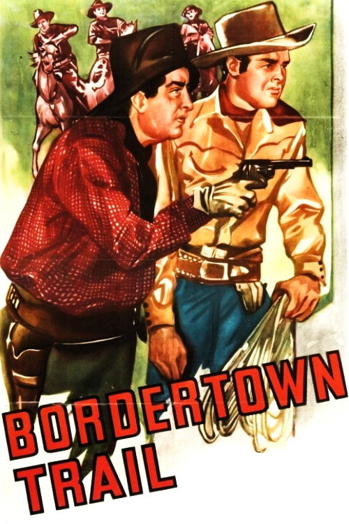 Póster de Bordertown Trail
