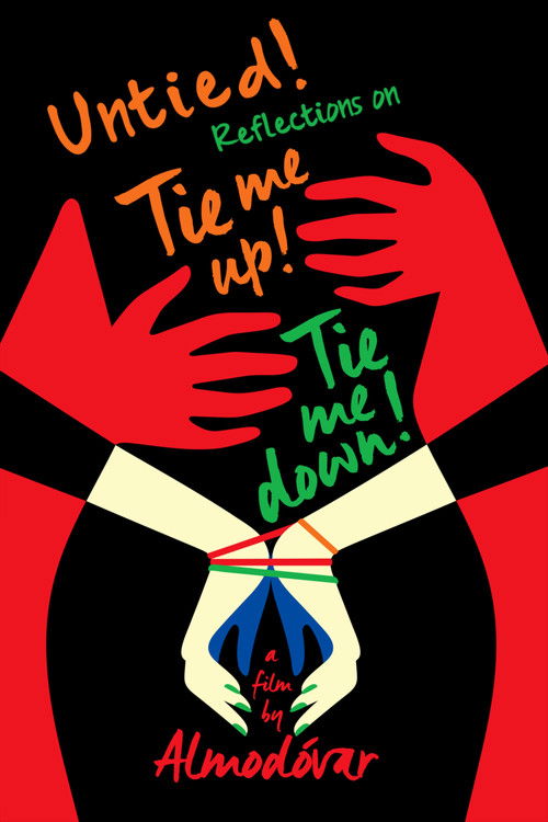 Póster de Untied! Reflections on Tie Me Up! Tie Me Down!