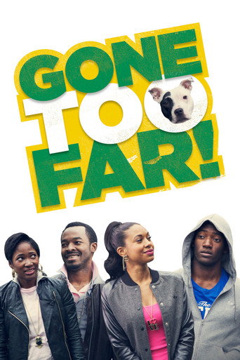 Póster de Gone Too Far!