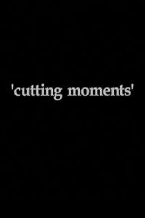 Póster de Cutting Moments