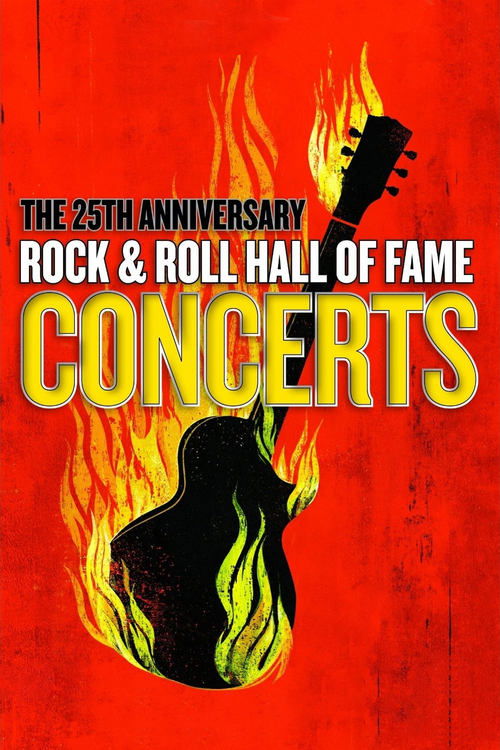 Póster de The 25th Anniversary Rock and Roll Hall of Fame Concerts