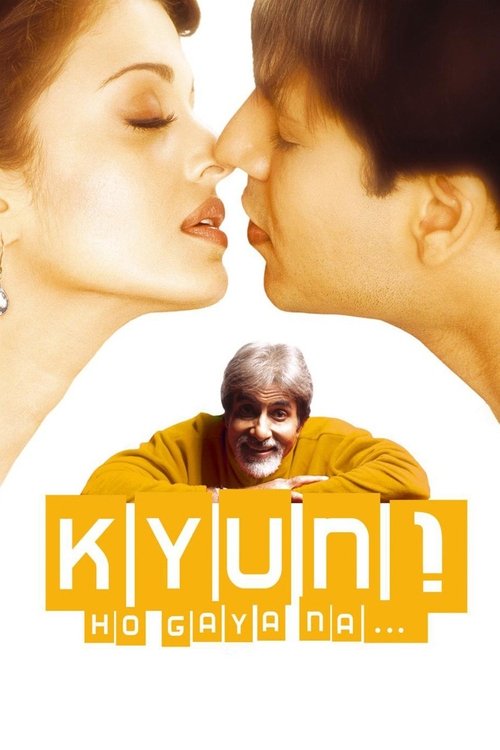 Póster de क्यों! हो गया ना...