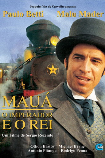 Póster de Mauá - O Imperador e o Rei