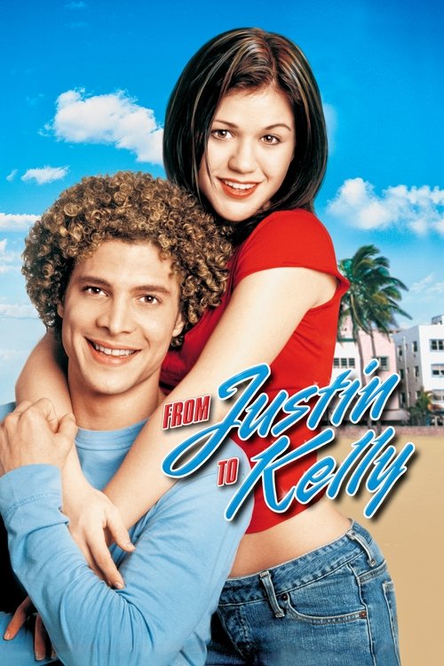 Póster de From Justin to Kelly
