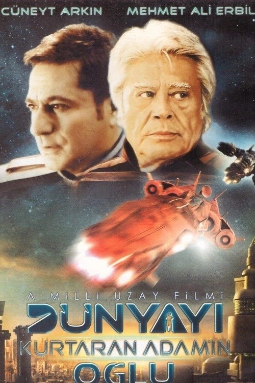 Póster de Dünyayı Kurtaran Adamın Oğlu