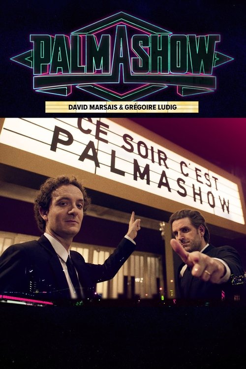 Póster de Ce soir, c'est Palmashow