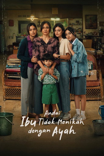 Póster de Andai Ibu Tidak Menikah Dengan Ayah