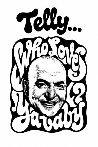 Póster de Telly... Who Loves Ya, Baby?