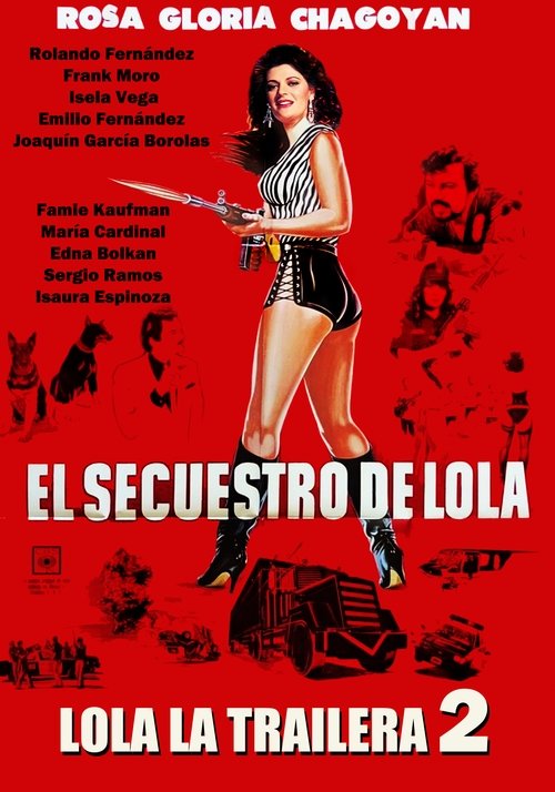Póster de Lola la Trailera 2