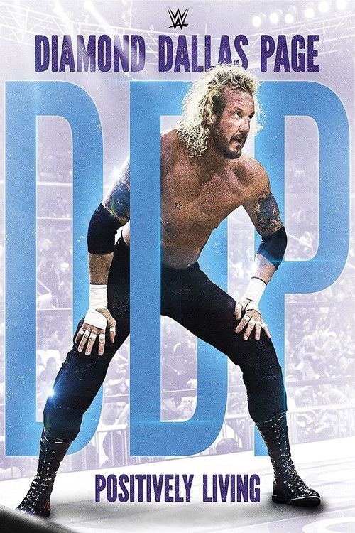 Póster de Diamond Dallas Page: Positively Living