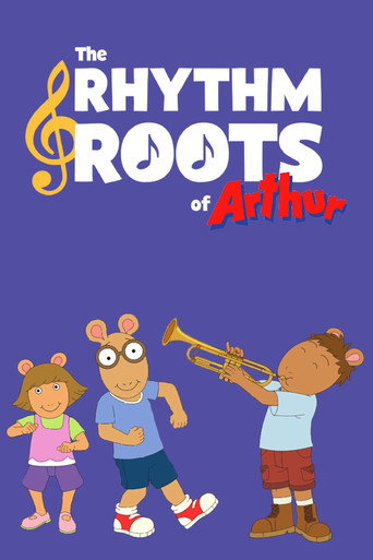 Póster de The Rhythm and Roots of Arthur