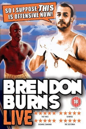 Póster de Brendon Burns: So I Suppose THIS Is Offensive Now!