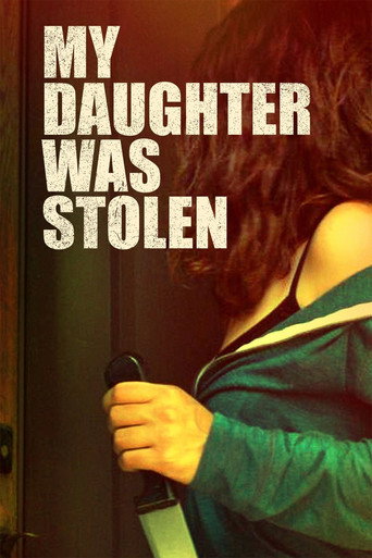 Póster de My Daughter Was Stolen