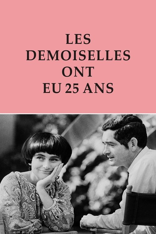 Póster de Les demoiselles ont eu 25 ans
