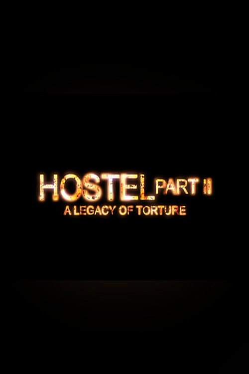 Póster de Hostel Part II: A Legacy of Torture