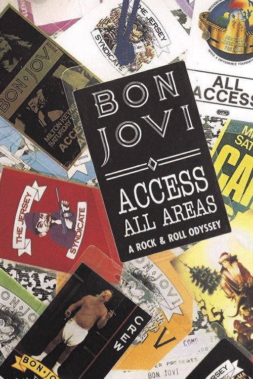 Póster de Bon Jovi | Access All Areas: A Rock & Roll Odyssey