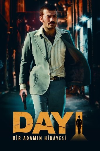 Póster de Dayı: Bir Adamın Hikâyesi