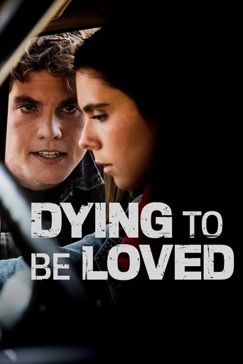 Póster de Dying to Be Loved