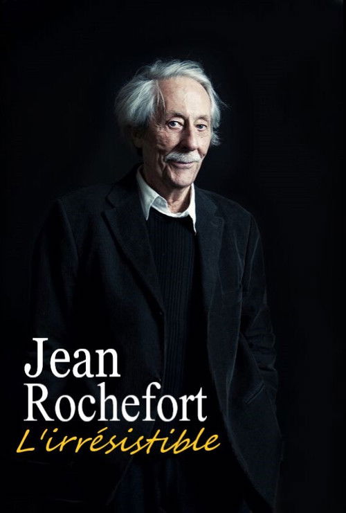 Póster de Jean Rochefort, l'irrésistible